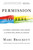 Permission to Feel (The Power of Emotional Intelligence to Achieve Well-Being and Success) by Marc Brackett, Ph.D., 9781250212849