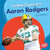 Football Superstar Aaron Rodgers - 9781541555624 by Jon M. Fishman Football Superstar Aaron Rodgers - 9781541555624 by Jon M. Fishman