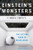 Einstein's Monsters (The Life and Times of Black Holes) - 9780393357509 by Chris Impey, 9780393357509