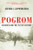 Pogrom (Kishinev and the Tilt of History) - 9781631495991 by Steven J. Zipperstein, 9781631495991