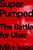 Super Pumped (The Battle for Uber) by Mike Isaac, 9780393652246