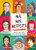 We Are Artists (Women Who Made their Mark on the World) by Kari Herbert, 9780500651964
