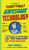 The Book of Terrifyingly Awesome Technology (27 Experiments for Young Scientists) by Sean Connolly, Kristyna Baczynski, 9781523504947