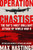 Operation Chastise (The RAF's Most Brilliant Attack of World War II) by Max Hastings, 9780062953636