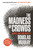 The Madness of Crowds (Gender, Race and Identity) by Douglas Murray, 9781635579987