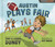 Austin Plays Fair (A Team Dungy Story About Football) by Tony Dungy, Lauren Dungy, Guy Wolek, 9780736973243
