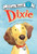 Dixie by Grace Gilman, Sarah McConnell, 9780061719134