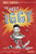 The Best of Iggy by Annie Barrows, Sam Ricks, 9781984813305