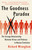 The Goodness Paradox (The Strange Relationship Between Virtue and Violence in Human Evolution) - 9781101970195 by Richard Wrangham, 9781101970195