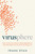 Virusphere (From Common Colds to Ebola Epidemics--Why We Need the Viruses That Plague Us) by Frank Ryan, 9781633886049