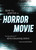 How to Survive a Horror Movie (All the Skills to Dodge the Kills) by Seth Grahame-Smith, 9781683691464