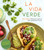 La Vida Verde (Plant-Based Mexican Cooking with Authentic Flavor) by Jocelyn Ramirez, 9781624149726