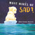 What Makes Me Sad? by Heidi Howarth, Daniel Howarth, 9781510745537