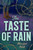 The Taste of Rain by Monique Polak, 9781459820265 The Taste of Rain by Monique Polak, 9781459820265