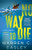 No Way to Die - 9781492699248 by Warren C Easley, 9781492699248
