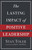 The Lasting Impact of Positive Leadership by Stan Toler, John C. Maxwell, 9780736974981