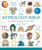 The Astrology Bible (The Definitive Guide to the Zodiac) by Judy Hall, 9781402727597
