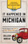 It Happened in Michigan (Stories of Events and People that Shaped Great Lakes State History) by Colleen Burcar, 9781493039456