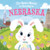The Easter Bunny Is Coming to Nebraska by Eric James, Mari Lobo, 9781728201535