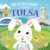 The Easter Bunny Is Coming to Tulsa by Eric James, Mari Lobo, 9781728201818