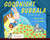 Goodnight Bubbala by Sheryl Haft, Jill Weber, Ina Garten, 9780525554776