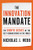 The Innovation Mandate (The Growth Secrets of the Best Organizations in the World) by Nicholas Webb, 9781400214563