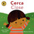 Cerca / Close by Juan Felipe Herrera, Blanca Gómez, 9780763690625