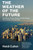 The Weather of the Future (Heat Waves, Extreme Storms, and Other Scenes from a Climate-Changed Planet) by Heidi Cullen, 9780061726941