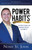 Power Habits (The New Science for Making Success Automatic) by Noah St. John, 9781640950962