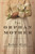 The Orphan Mother (A Novel) - 9781455541737 by Robert Hicks, 9781455541737