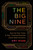 The Big Nine (How the Tech Titans and Their Thinking Machines Could Warp Humanity) - 9781541773738 by Amy Webb, 9781541773738