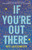 If You're Out There - 9780062865687 by Katy Loutzenhiser, 9780062865687