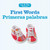 First Words/Primeras palabras by Union Square & Co., 9781454910398 First Words/Primeras palabras by Union Square & Co., 9781454910398