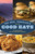 Tar Heel Traveler's Good Eats (101 Down-Home North Carolina Classics) by Scott Mason, 9781493045525