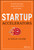 Startup Accelerators (A Field Guide) by Richard Busulwa, Naomi Birdthistle, Steve Dunn, 9781119638599