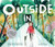 Outside In (A Caldecott Honor Award Winner) - 9781328866820 by Deborah Underwood, Cindy Derby, 9781328866820