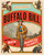 Buffalo Bill and the Birth of American Celebrity by Kellen Cutsforth, 9781493047420