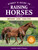 Storey's Guide to Raising Horses, 3rd Edition (Breeding, Care, Facilities) by Heather Smith Thomas, 9781635860856