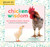 Chicken Wisdom Frame-Ups (50 Inspirational Prints to Put You in a Fresh Frame of Mind) by Melissa Caughey, 9781635862430