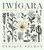 Iwigara (American Indian Ethnobotanical Traditions and Science) by Enrique Salmon, 9781604698800
