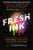 Fresh Ink (A We Need Diverse Books Anthology) - 9781524766313 by Lamar Giles, 9781524766313