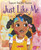 Just Like Me - 9780525582090 by Vanessa Brantley-Newton, 9780525582090