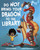 Do Not Bring Your Dragon to the Library by Andy Elkerton, Julie Gassman, 9781623706517