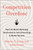 Competition Overdose (How Free Market Mythology Transformed Us from Citizen Kings to Market Servants) by Maurice E. Stucke, Ariel Ezrachi, 9780062892836