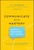 Communicate with Mastery (Speak With Conviction and Write for Impact) by JD Schramm, Kara Levy, Joel Peterson, 9781119550099