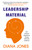 Leadership Material (How Personal Experience Shapes Executive Presence) - 9781473696051 by Diana Jones, 9781473696051