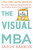 The Visual Mba (Two Years of Business School Packed into One Priceless Book of Pure Awesomeness) - 9780358343646 by Jason Barron, 9780358343646