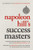 Napoleon Hill's Success Masters by The Staff of Entrepreneur Media, Napoleon Hill, Don Green, 9781599186498