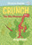 Crunch the Shy Dinosaur - 9780593175682 by Cirocco Dunlap, Greg Pizzoli, 9780593175682