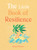 The Little Book of Resilience (Embracing life's challenges in simple steps) (Miniature Edition) by Cheryl Rickman, 9781856753975